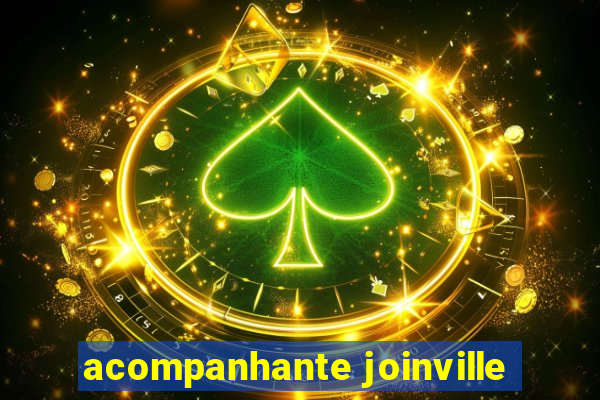 acompanhante joinville